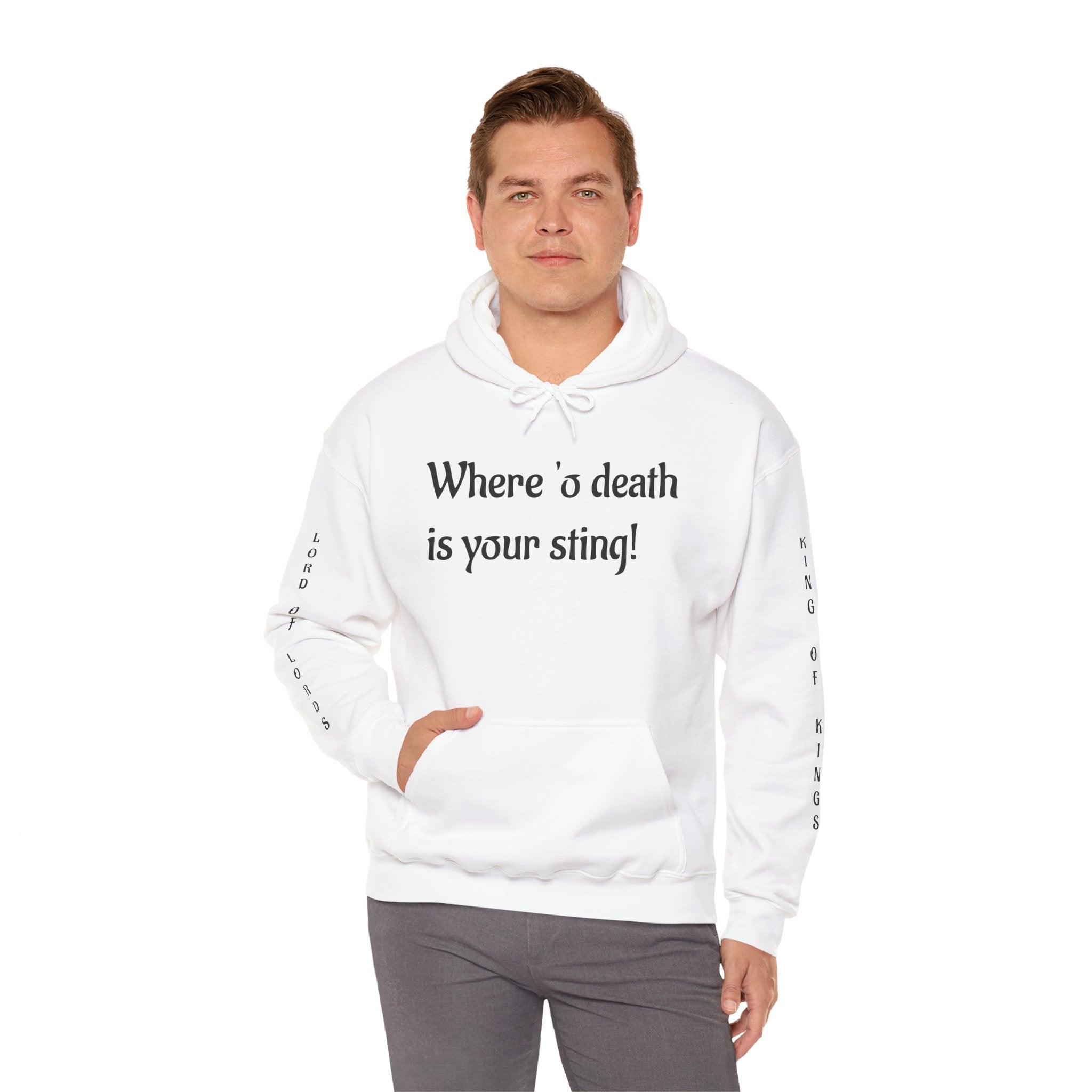 "Where 'o Death Is Your Sting"- Hoodie