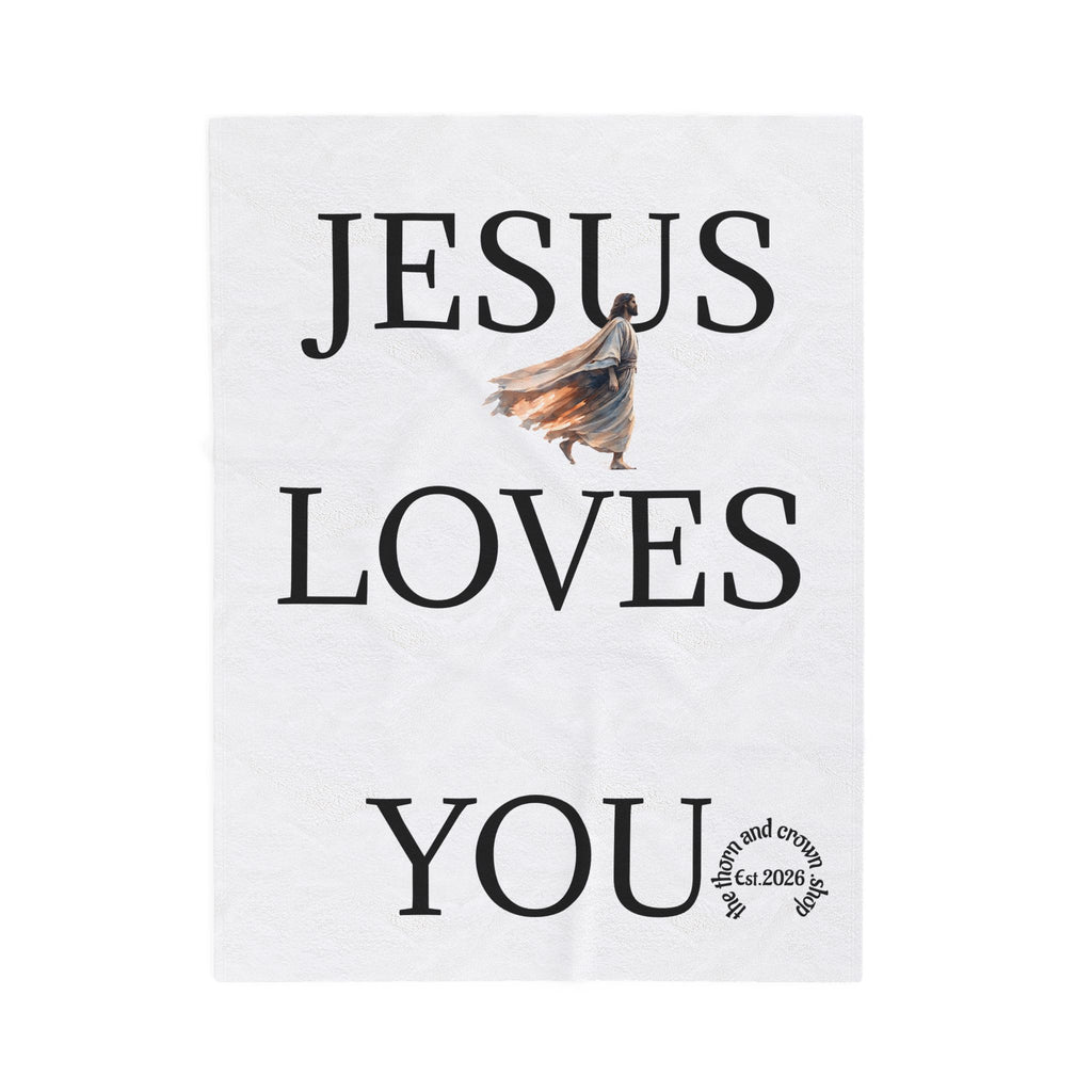 Velveteen Blanket — "Jesus Loves You" Inspirational Christian Throw